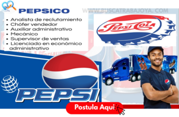 Empleos Profesionales en PepsiCo: Postula y Crece en Tu Carrera
