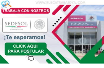 Vacantes en SEDESOL México – Programas Sociales y Requisitos