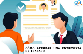 Cómo aprobar una entrevista de trabajo