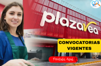Plaza Vea Busca Personal: Oportunidad de Trabajo en Retail