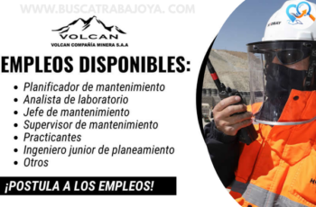 Volcan Compañía Minera Lanza Nuevas Vacantes Laborales