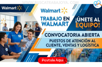 Walmart Ofrece Vacantes Laborales con Estabilidad y Beneficios