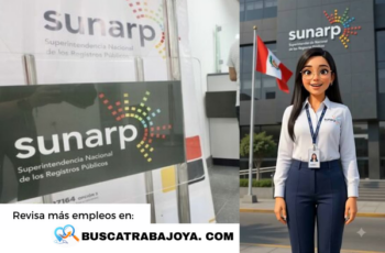 Empleos SUNARP: Puestos y Cómo Postular
