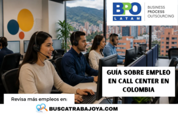 Call Center en Colombia: Salarios y Pruebas