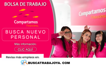 Conoce oportunidades de trabajo que ofrece Compartamos Banco