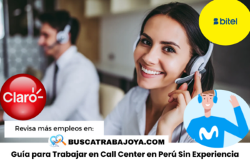 Guía para Trabajar en Call Center en Perú Sin Experiencia