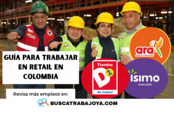 Trabajar en retail en Colombia: Guía y Salarios