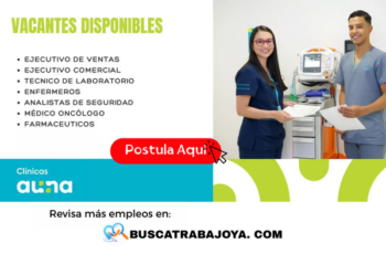 Trabajo en Clínica Grupo AUNA conoce las opciones de empleo