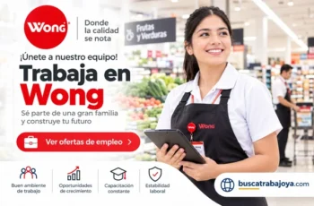 Trabajo en Supermercados Wong conoce las opciones de empleo