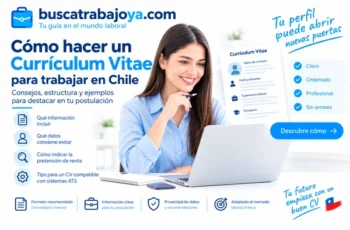 Cómo hacer un Currículum en Chile: Formato y Consejos